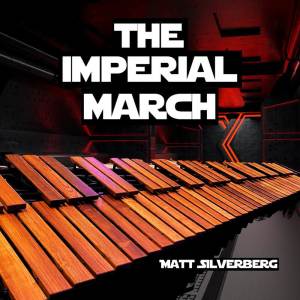 อัลบัม The Imperial March (from "Star Wars: The Empire Strikes Back") ศิลปิน Matt Silverberg
