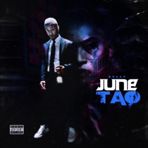 Album June Tao (Explicit) from Relly