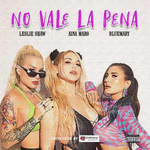 Aina Maro的專輯No Vale la Pena (Explicit)