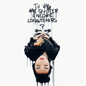 Album Tu vas me quitter encore longtemps ? (Explicit) from Hoshi