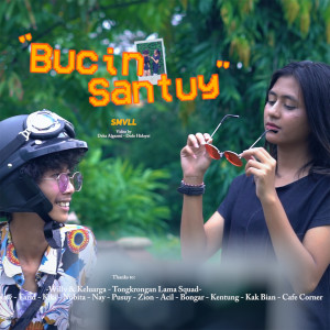 收聽Smvll的Bucin Santuy歌詞歌曲