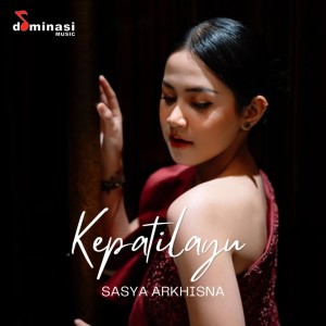 Album Kepatilayu from Sasya Arkhisna