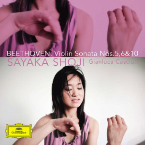 อัลบัม Beethoven: Violin Sonata Nos. 5, 6 & 10 ศิลปิน Sayaka Shoji