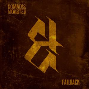 ดาวน์โหลดและฟังเพลง Fallback (Explicit) พร้อมเนื้อเพลงจาก GOMAD! & MONSTER