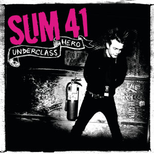 Sum 41的專輯Underclass Hero