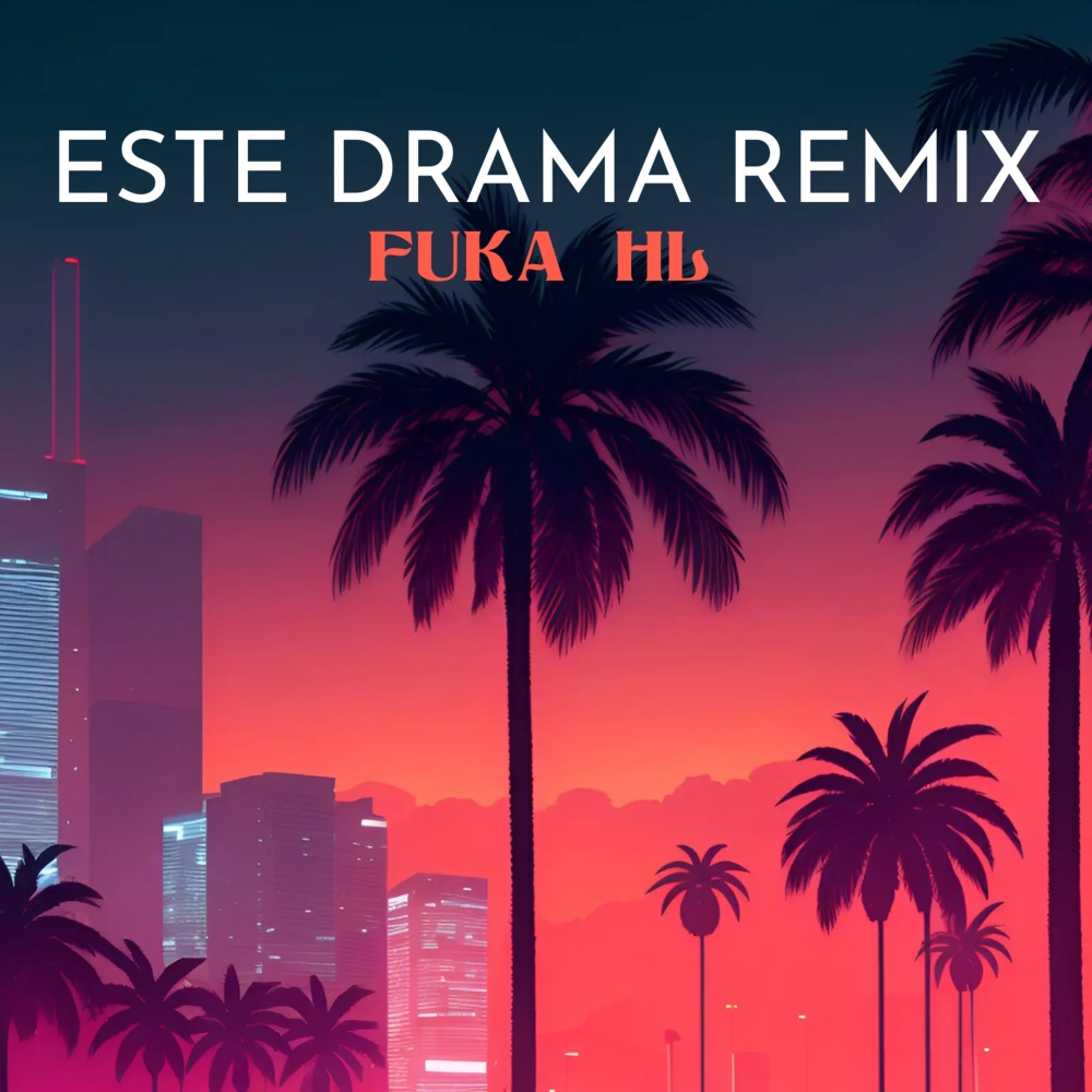 Este drama (Remix|Explicit)