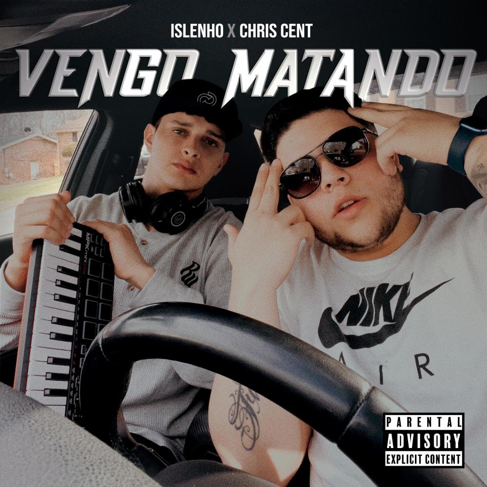 Vengo Matando (feat. Chris Cent) (Explicit)