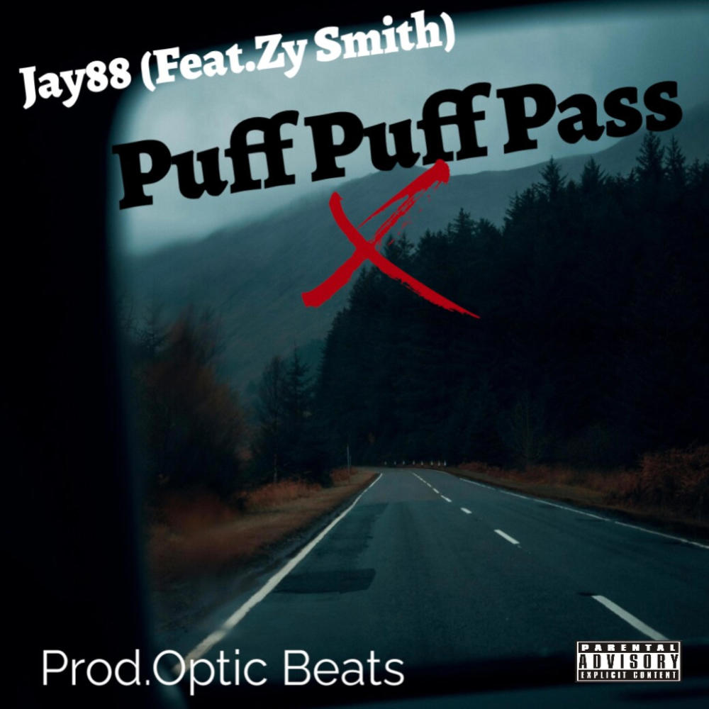 Puff Puff Pass feat.Zy Smith (feat. Zy Smith) (Explicit)