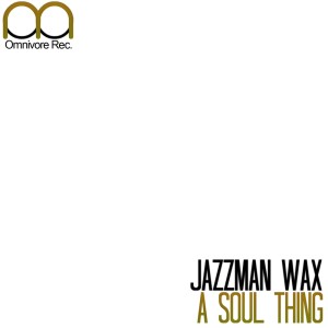 Album A Soul Thing from Jazzman Wax