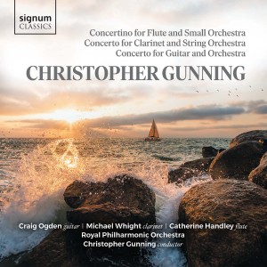 Christopher Gunning: Concertino for Flute and Small Orchestra; Concerto for Clarinet & String Orchestra; Concerto for Guitar and Orchestra