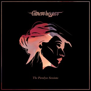 收聽Endless Heights的Paralyse (Paralyse Sessions)歌詞歌曲