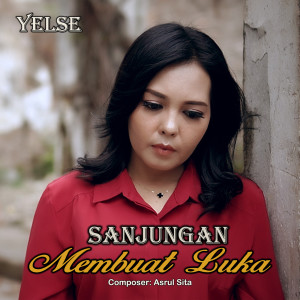 Album Sanjungan Membuat Luka from Yelse