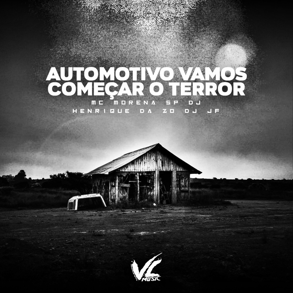 Automotivo Vamos Começar o Terror (Explicit)