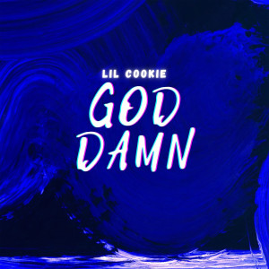 Album God Damn from Lil Cookie