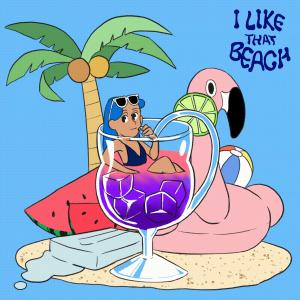 Listen to I Like That Beach song with lyrics from Eevone