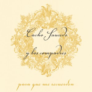 收聽Cacho Saucedo的Canto al paso歌詞歌曲