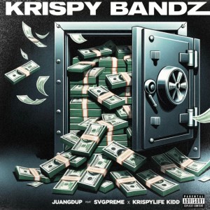 Juangdup的專輯Krispy  Bandz (feat. SvgPreme & KrispyLifeKidd) (Explicit)