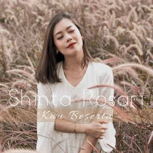 Shinta Rosari的專輯Kau Beserta