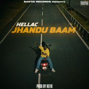 Album Jhandu Baam (Explicit) from Hellac
