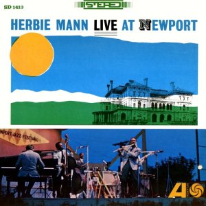 Herbie Mann的專輯Live At Newport