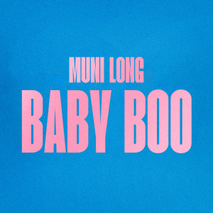 อัลบัม Baby Boo (Explicit) ศิลปิน Muni Long