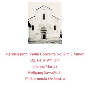 Johanna Martzy的專輯Mendelssohn: Violin Concerto No. 2 in E Minor, Op. 64, MWV O14