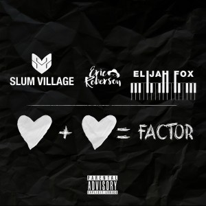 Album Factor (Explicit) from Slum Village