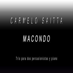 收聽Carmelo Saitta的Macondo歌詞歌曲