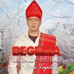 Listen to BEGEMA GIRING GIRING song with lyrics from Iron Tapilaha