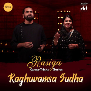 收听Sudeep Palanad的Raghuvamsa Sudha (Rasiga Karna-Tricks Series)歌词歌曲