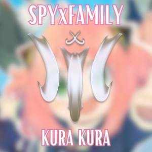 Album SPY x FAMILY | Kura Kura (TV Size) from Save 'n Retry