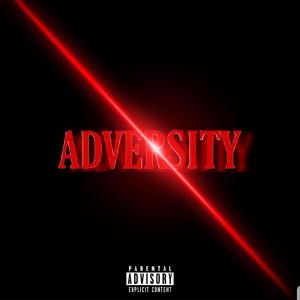 Adversity (Intro) (Explicit)