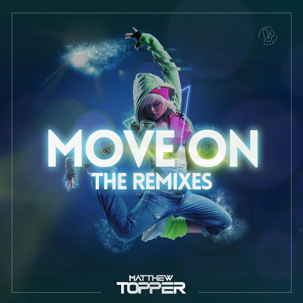 Move On (Zack Martino Remix)