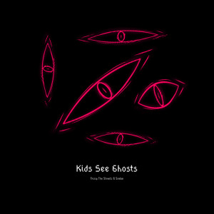 Album Kids See Ghosts from 