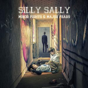 Silly Sally的專輯Minor Fights & Major Fears