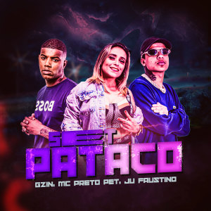 Listen to Set Pataco (Explicit) song with lyrics from Gzin