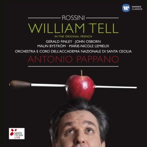 Album Rossini: William Tell from Antonio Pappano