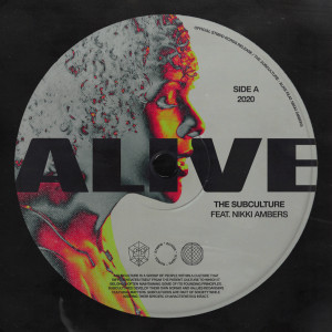 The Subculture的专辑Alive