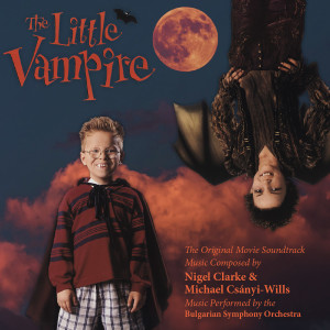 Bulgarian Symphony Orchestra的專輯The Little Vampire (The Original Movie Soundtrack)