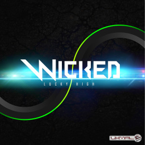 ดาวน์โหลดและฟังเพลง High พร้อมเนื้อเพลงจาก Wicked (Of Ghetto Mafia)