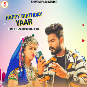 Album Happy Birthday Yaar from Suresh Bareth