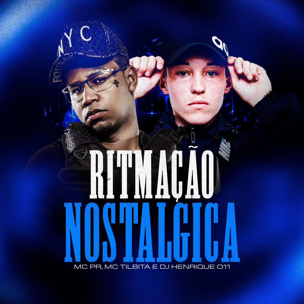 Ritmação Nostálgica (Explicit)