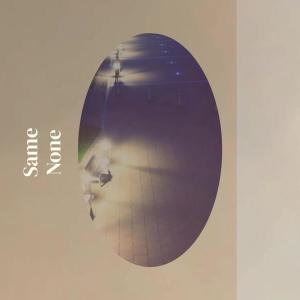 Album Same None oleh Various