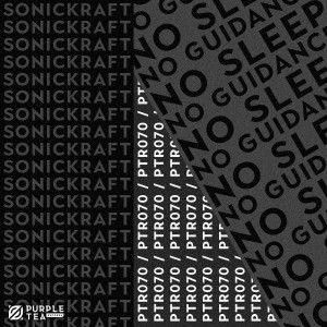 Listen to No Sleep, No Guidance (Radio Edit) song with lyrics from Sonickraft