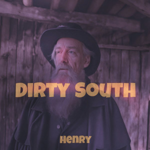 Dirty South的專輯Henry