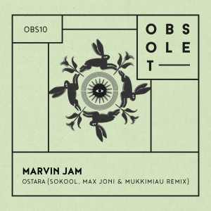 收聽Marvin Jam的Ostara (SoKool, Max Joni & MUKKIMIAU Remix)歌詞歌曲