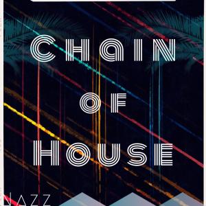 Chain of house (Explicit) dari Nazz
