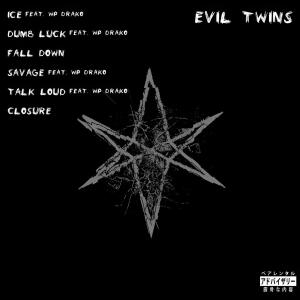 TUNILLBXY的專輯Evil Twins (Explicit)
