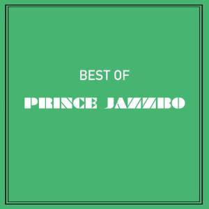 Prince Jazzbo的專輯Best of Prince Jazzbo