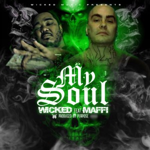 อัลบัม My Soul (Radio Edit) ศิลปิน Wicked